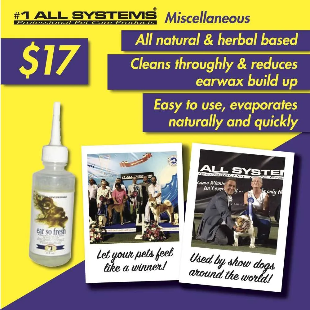 ZZZ #1 All Systems Ear So Fresh Pet Ear Cleaning Solution